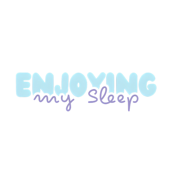 Enjoying my Sleep